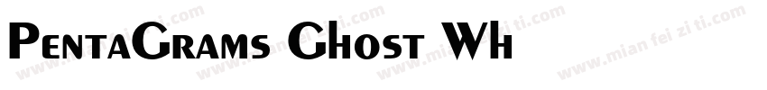 PentaGrams Ghost Wh字体转换